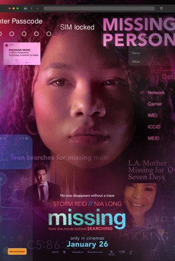 Missing: Follow the story of a young woman who embarks on a mission to locate her missing mother.